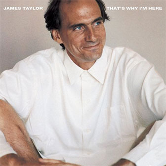 "Everyday" by James Taylor "Everyday" by James Taylor