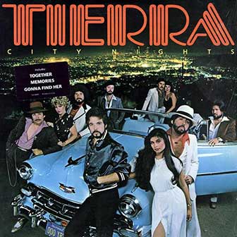 "City Nights" album by Tierra "City Nights" album by Tierra