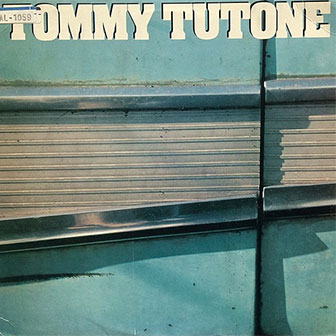 "Tommy Tutone" album by Tommy Tutone "Tommy Tutone" album by Tommy Tutone