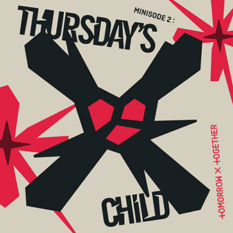 "Minisode 2: Thursday's Child" album "Minisode 2: Thursday's Child" album