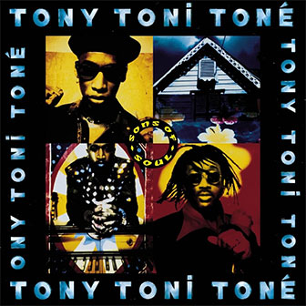 "Anniversary" by Tony! Toni! Tone! "Anniversary" by Tony! Toni! Tone!