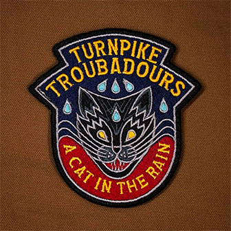 "A Cat In The Rain" album by Turnpike Troubadours "A Cat In The Rain" album by Turnpike Troubadours