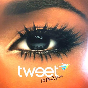 "It's Me Again" album by Tweet "It's Me Again" album by Tweet