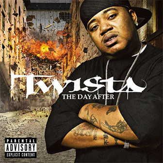"The Day After" album by Twista "The Day After" album by Twista
