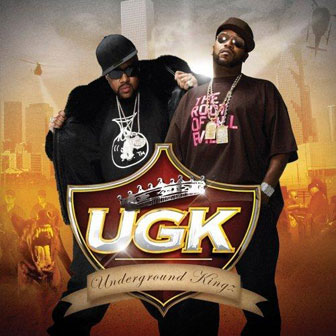 "Underground Kingz" album by UGK "Underground Kingz" album by UGK