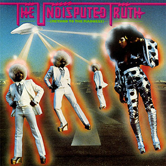 "You + Me = Love" by The Undisputed Truth "You + Me = Love" by The Undisputed Truth