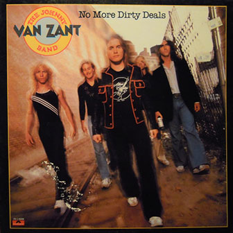 "No More Dirty Deals" album by Johnny Van Zant "No More Dirty Deals" album by Johnny Van Zant