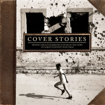 "Cover Stories" album by Various Artists "Cover Stories" album by Various Artists