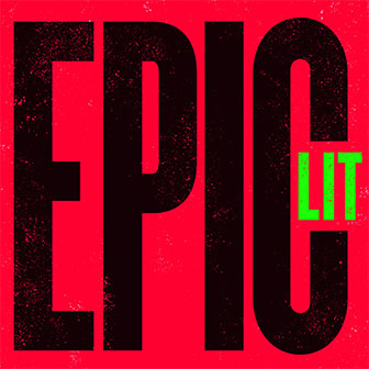 "Epic LIT" album by Various Artists "Epic LIT" album by Various Artists