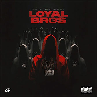 "Loyal Bros 2" album "Loyal Bros 2" album