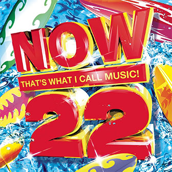 "NOW 22" album by Various Artists "NOW 22" album by Various Artists
