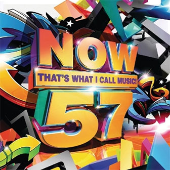 "NOW 57" album by Various Artists "NOW 57" album by Various Artists
