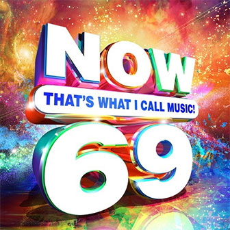 "NOW 69" album by Various Artists "NOW 69" album by Various Artists