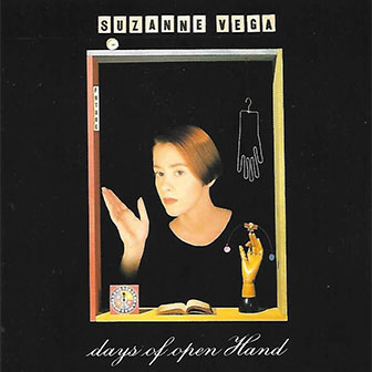 "Days Of Open Hand" album by Suzanne Vega "Days Of Open Hand" album by Suzanne Vega