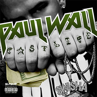 "Fast Life" album by Paul Wall "Fast Life" album by Paul Wall