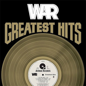 "Greatest Hits" album by War "Greatest Hits" album by War