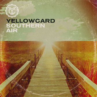"Southern Air" album by Yellowcard "Southern Air" album by Yellowcard