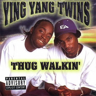 "Whistle While You Twurk" by Ying Yang Twins "Whistle While You Twurk" by Ying Yang Twins
