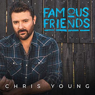"Raised On Country" by Chris Young "Raised On Country" by Chris Young