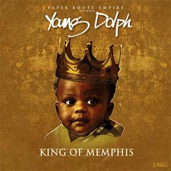 "King Of Memphis" album by Young Dolph "King Of Memphis" album by Young Dolph