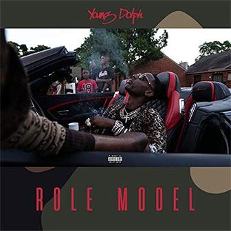 "Role Model" album by Young Dolph "Role Model" album by Young Dolph