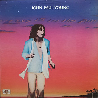 "Lost In Your Love" by John Paul Young "Lost In Your Love" by John Paul Young