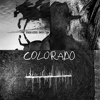 "Colorado" album by Neil Young "Colorado" album by Neil Young