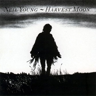"Harvest Moon" album by Neil Young "Harvest Moon" album by Neil Young