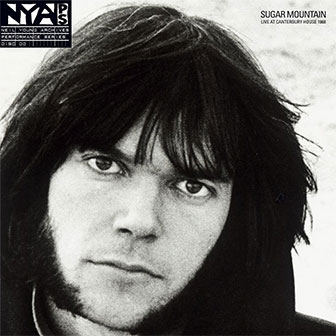 "Sugar Mountain" album by Neil Young "Sugar Mountain" album by Neil Young