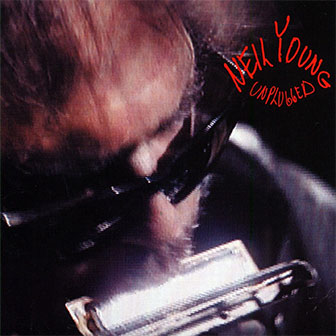 "Unplugged" album by Neil Young "Unplugged" album by Neil Young