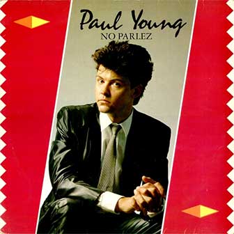 "Wherever I Lay My Hat" by Paul Young "Wherever I Lay My Hat" by Paul Young