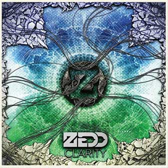 "Clarity" by Zedd "Clarity" by Zedd