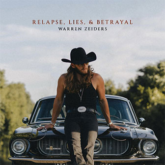 "Relapse, Lies, & Betrayal" album "Relapse, Lies, & Betrayal" album