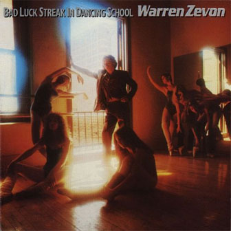 "A Certain Girl" by Warren Zevon