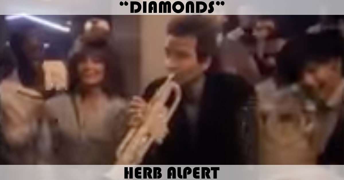 "Diamonds" by Herb Alpert "Diamonds" by Herb Alpert