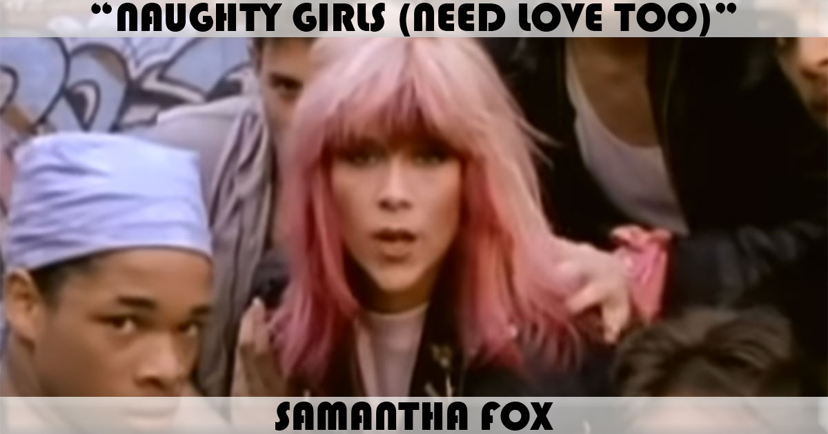 "Naughty Girls" by Samantha Fox "Naughty Girls" by Samantha Fox