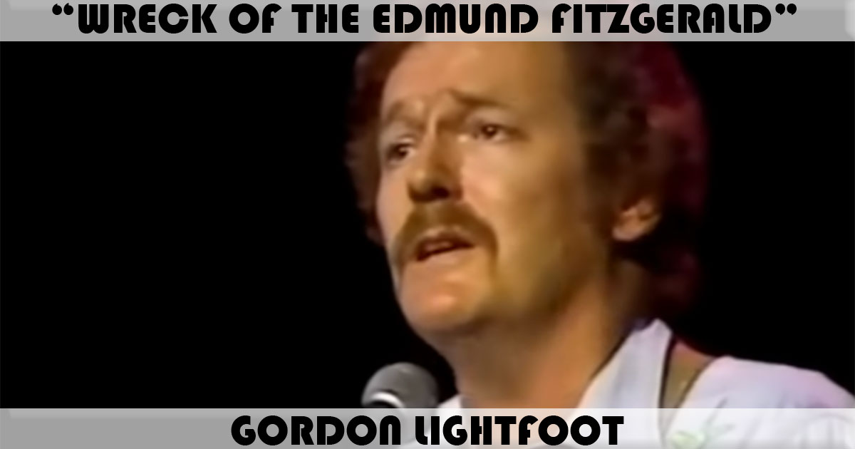 "The Wreck Of The Edmund Fitzgerald" "The Wreck Of The Edmund Fitzgerald"