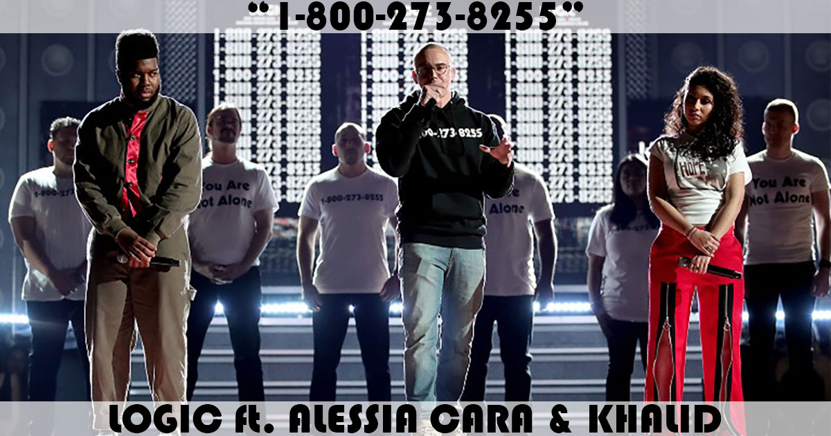 "1-800-273-8255" by Logic "1-800-273-8255" by Logic