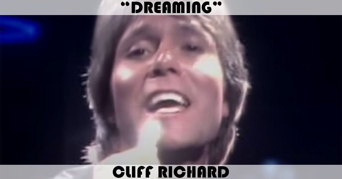 "Dreaming" by Cliff Richard "Dreaming" by Cliff Richard
