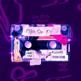 "Mejor Que Yo" by Anuel AA "Mejor Que Yo" by Anuel AA