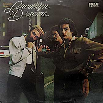 "Make It Last" by Brooklyn Dreams "Make It Last" by Brooklyn Dreams