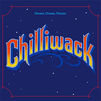 "Fly At Night" by Chilliwack "Fly At Night" by Chilliwack