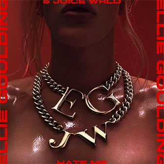 "Hate Me" by Ellie Goulding "Hate Me" by Ellie Goulding