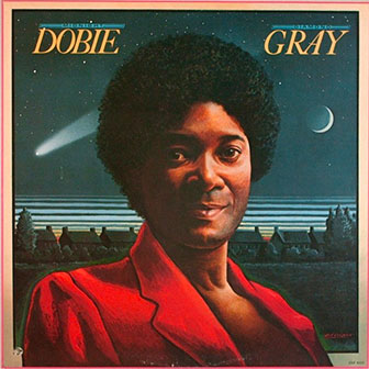 "You Can Do It" by Dobie Gray "You Can Do It" by Dobie Gray