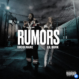 "Rumors" by Gucci Mane "Rumors" by Gucci Mane