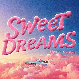 "Sweet Dreams"