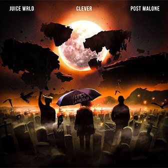 "Life's A Mess II" by Juice WRLD "Life's A Mess II" by Juice WRLD