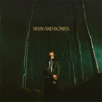 "Skin And Bones" by David Kushner "Skin And Bones" by David Kushner