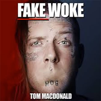 "Fake Woke" by Bob MacDonald "Fake Woke" by Bob MacDonald
