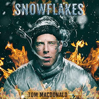 "Snowflakes" by Tom MacDonald "Snowflakes" by Tom MacDonald
